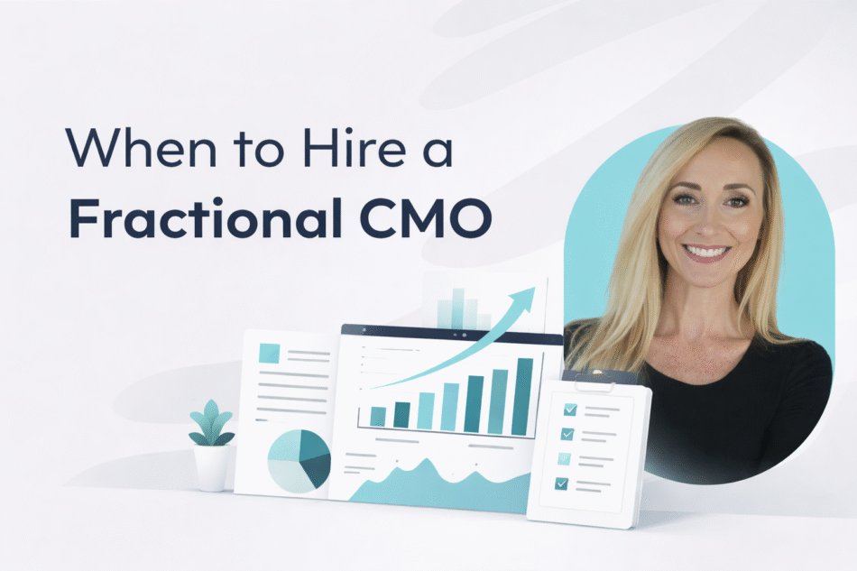 When Do You Need a Fractional CMO? A Practical Guide for B2B Companies