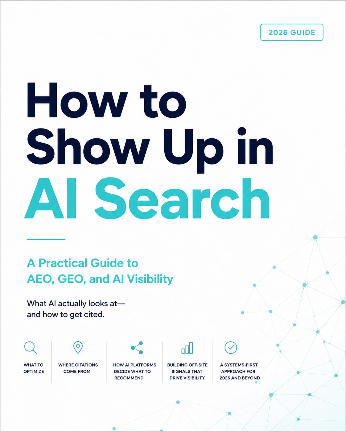Guide to showing up in AI search for B2B companies covering AEO GEO and AIO strategy for 2026